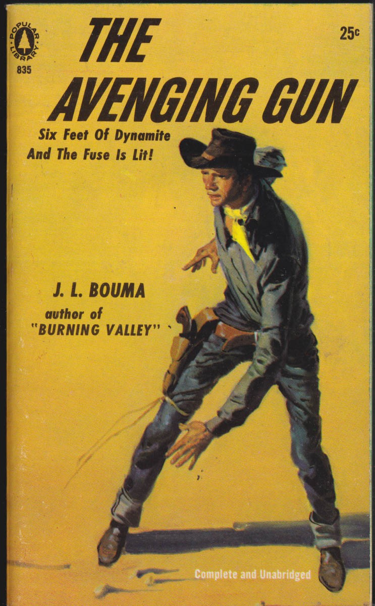 J L Bouma: The Avenging Gun: Popular Library #835 paperback 1st thus 1958