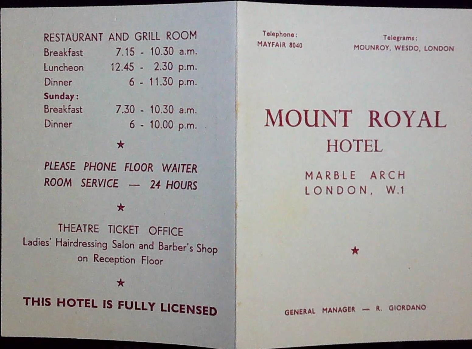 Mount Royal Hotel Marble Arch London W.1 Restaurant Hours Guest Room Information
