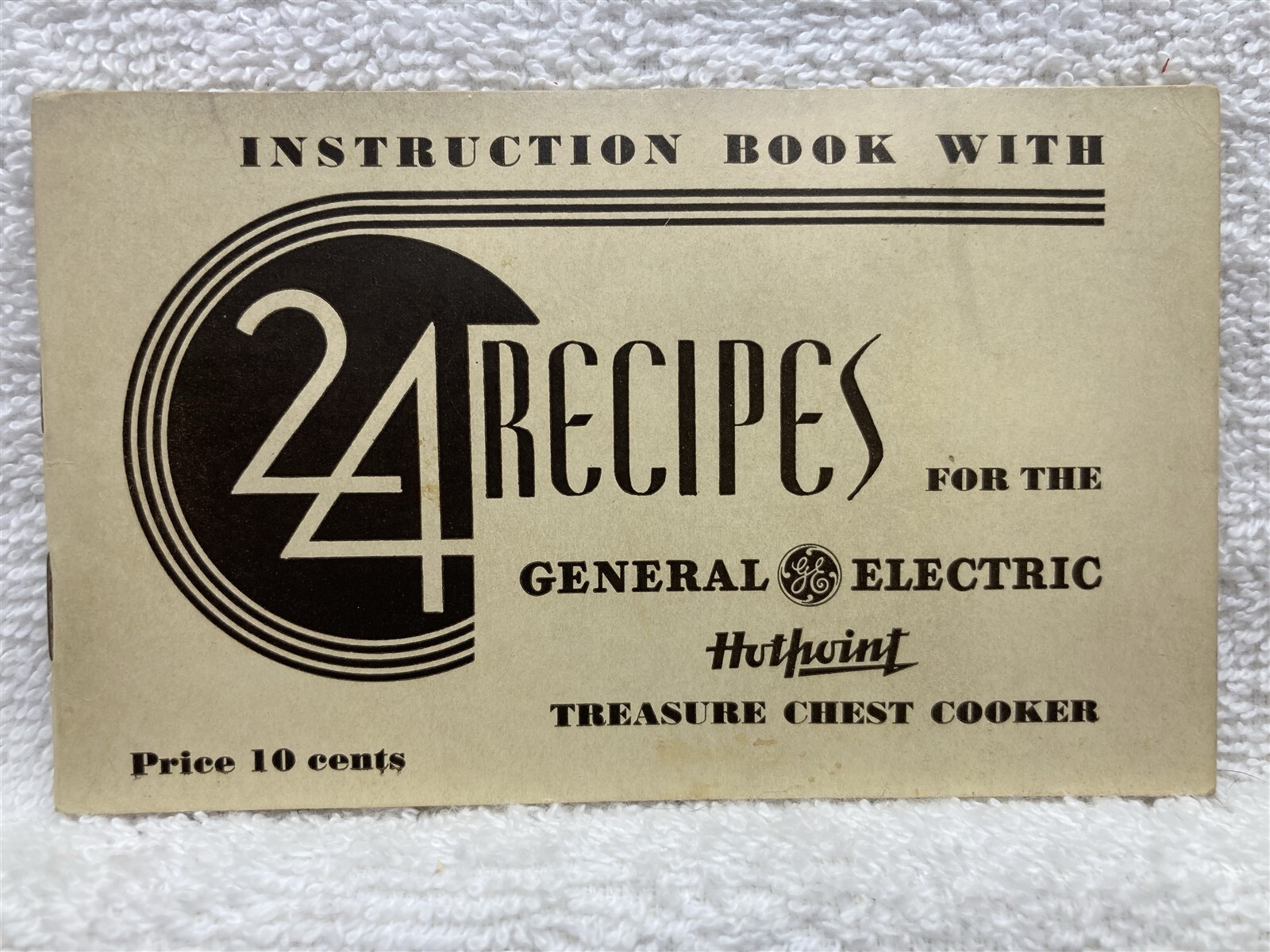 1933 General Electric 24 Recipes Booklet Hotpoint Treasure Chest Cooker GE Vtg