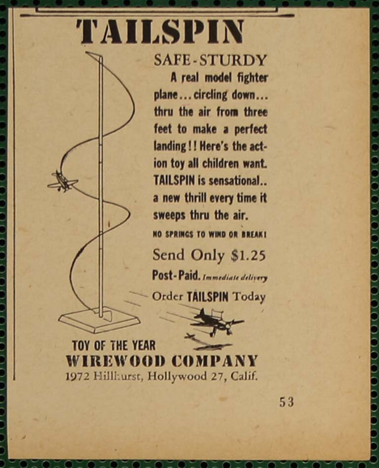 Wirewood Tailspin Toy Fighter Plane Circling Down To Land Vintage Print Ad 1947