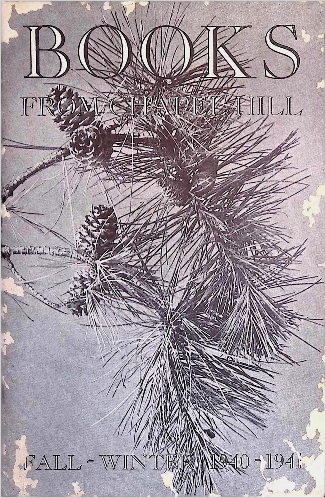 UNC Press 1940-41 Fall-Winter Book Catalog WPA Southern Chapel Hill NC Pine Cone