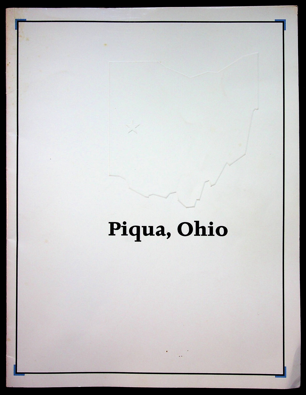 Piqua Ohio History Softcover Book Meet Piqua 1980s Education Recreation