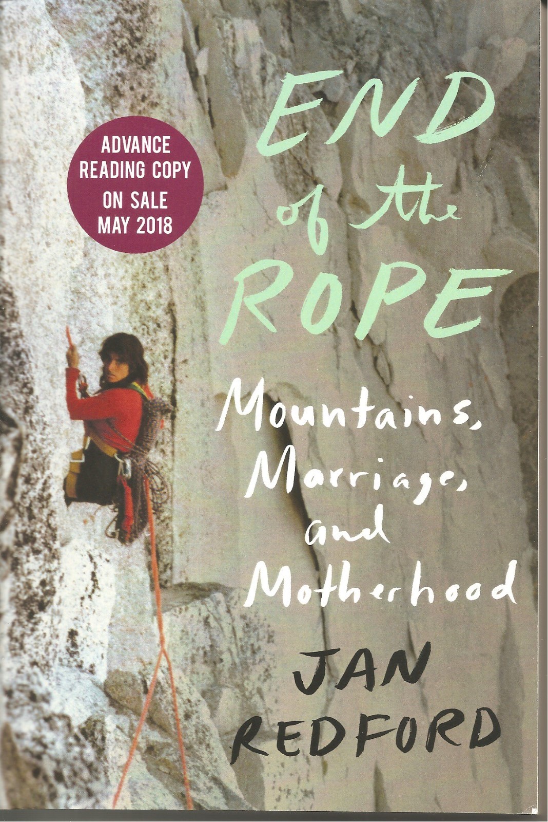 End of the Rope, Mountains… by Jan Redford Advance Reading Copy Softcover Book
