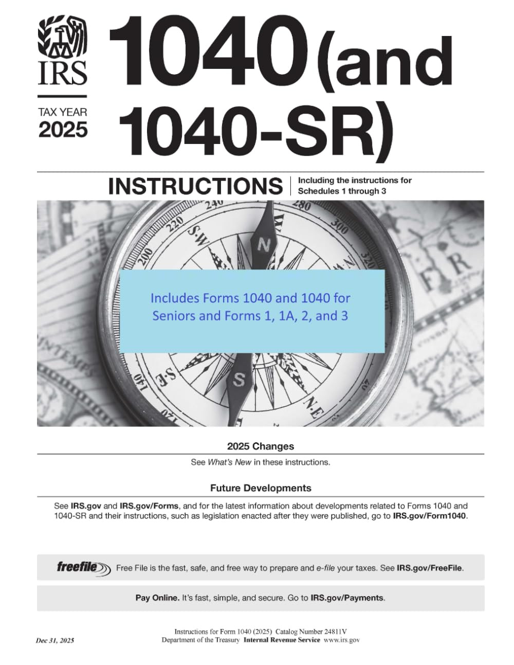 2025 IRS 1040 and 1040-SR Instructions and forms, including Schedule 1, 1A, 2, a
