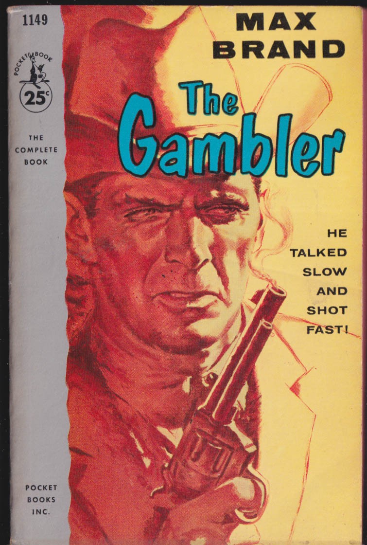 Max Brand: The Gambler: Pocket Books #1149 paperback 1957