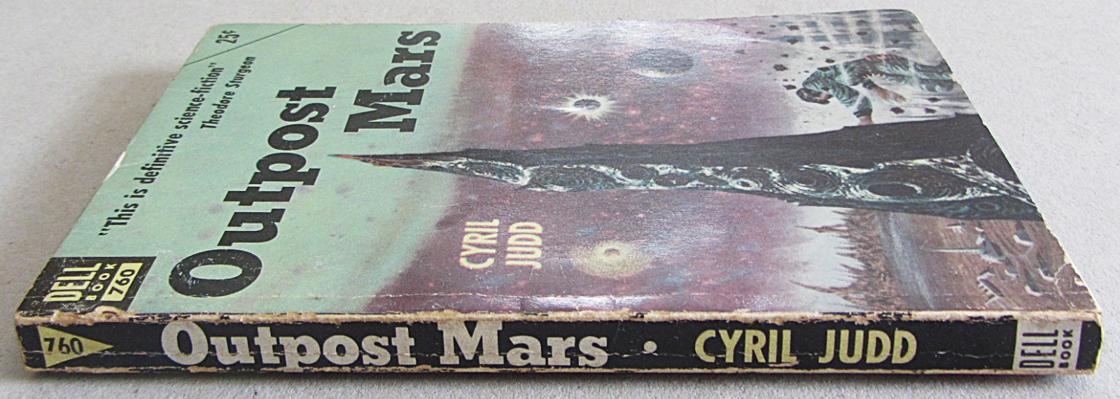 OUTPOST MARS~CYRIL JUDD~DELL BOOKS #760~MASS MARKET PAPERBACK~1952~VERY GOOD