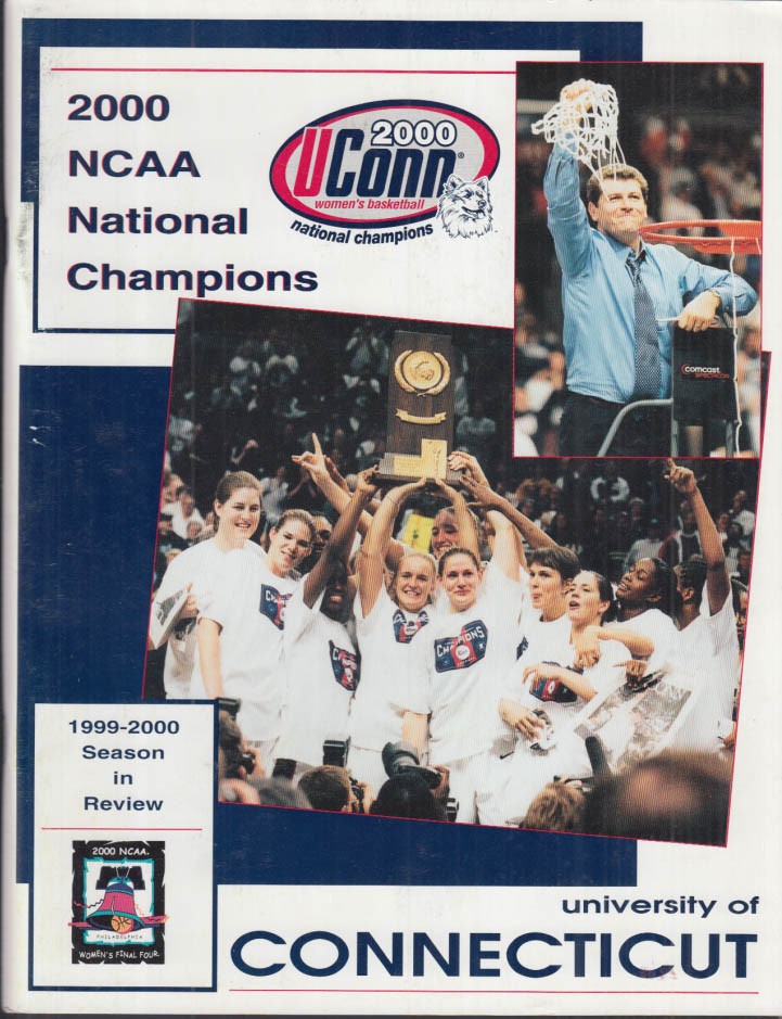 UCONN Women’s Basketball 2000 NCAA Champions 1999-2000 Season in Review