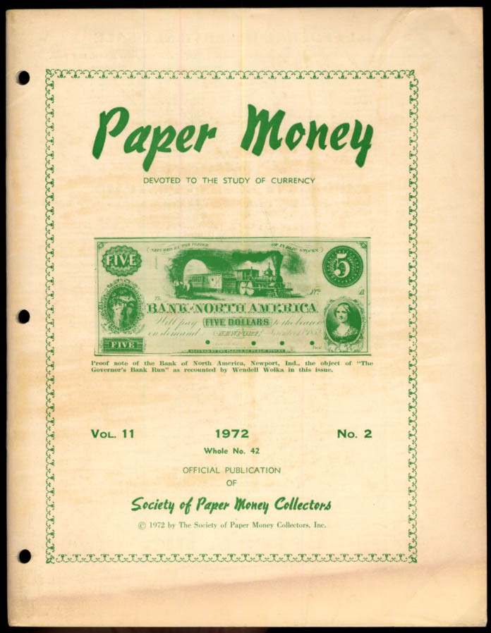 PAPER MONEY 2Q 1972 1899 Certificates; Fractionals; Chelan-Townsend