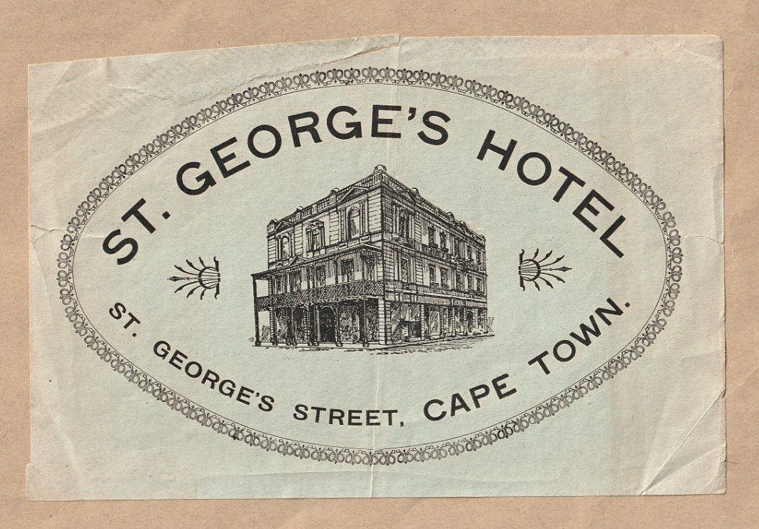 ST. GEORGE’S HOTEL CAPE TOWN. c 1910 ORIGINAL VINTAGE LUGGAGE LABEL. 18 x 12 cms