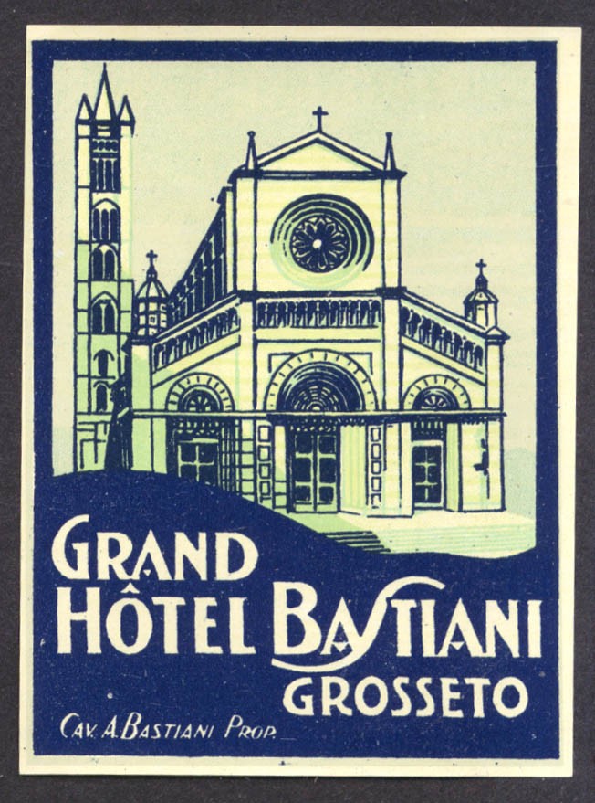 Grand Hotel Bastiani Grosseto Tuscany Italy baggage sticker ca 1950s