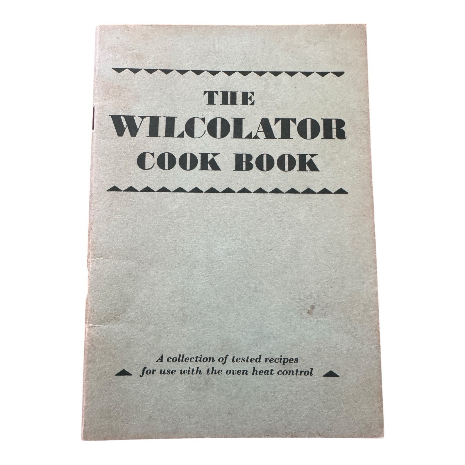 The Wilcolator Cook Book 1940s Recipe Pamphlet