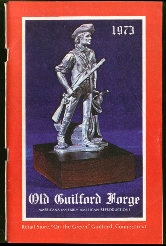 Old Guilford Forge Americana Reproductions catalog 1973
