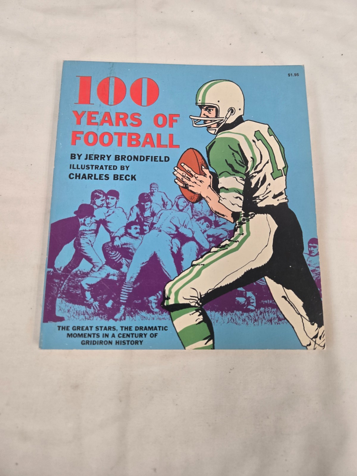 100 Years of Football 1969 Jerry Brondfield-Charles Beck art 1st edition pb