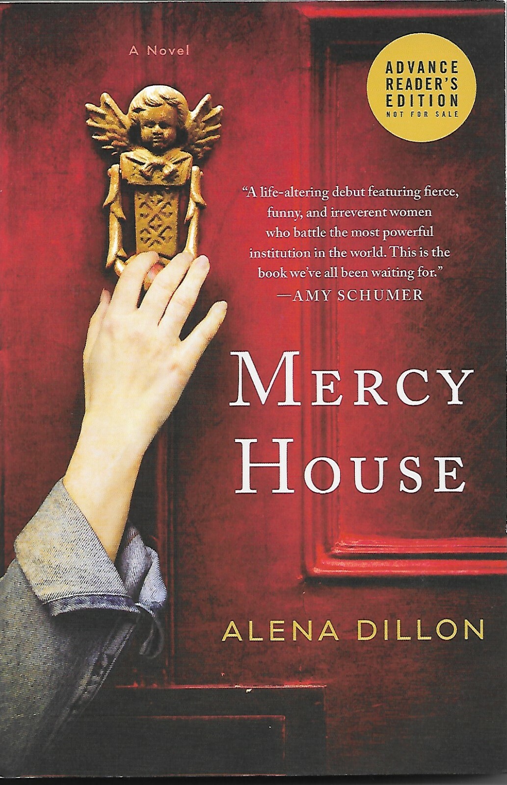 Mercy House by Alena Dillon Advance Reader’s Edition Softcover Book