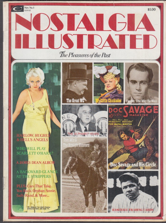 NOSTALGIA ILLUSTRATED 11 1974 Harlow Hughes Fonda Fields James Dean Tom Mix +