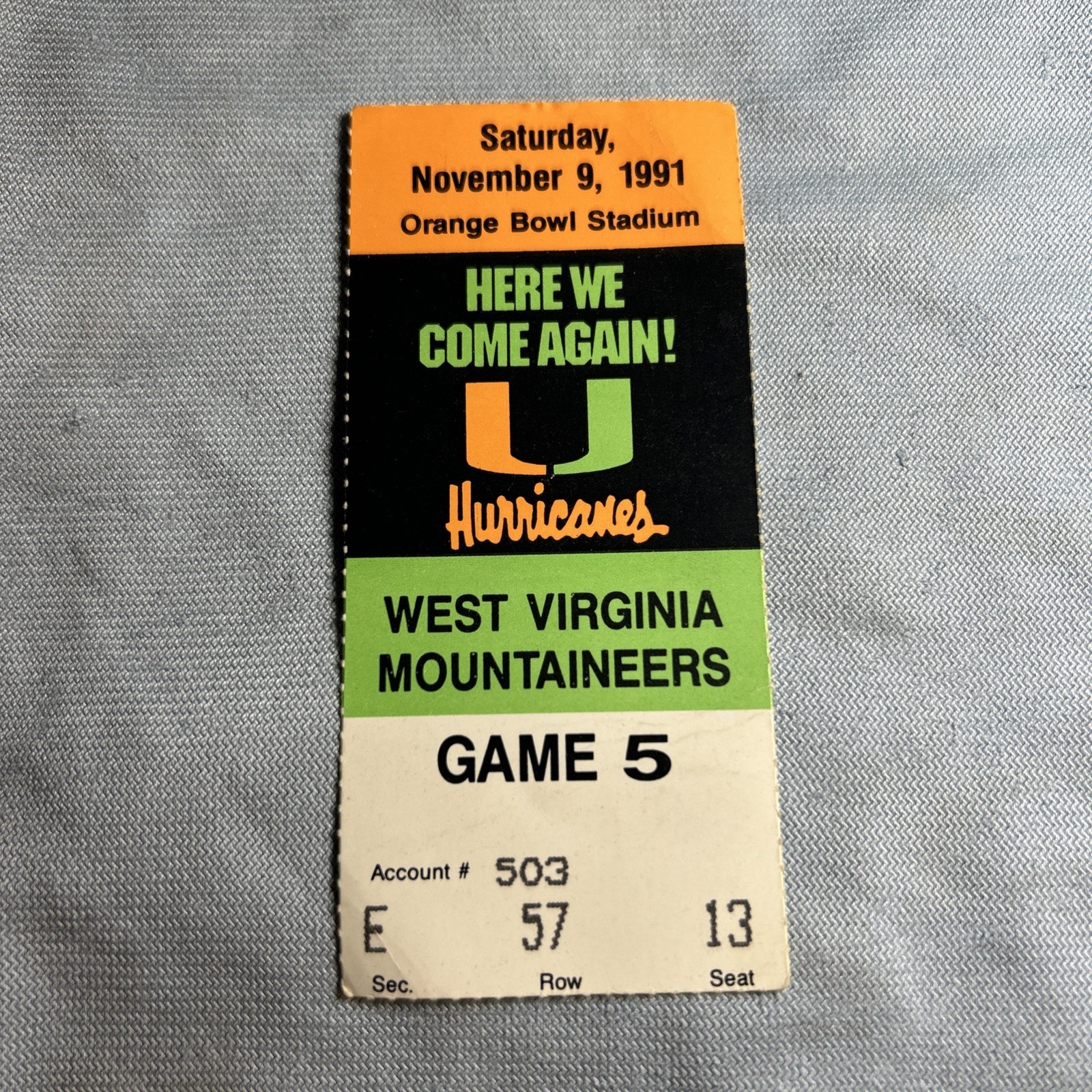 Miami Hurricanes Ticket Stub 1991 Orange Bowl Stadium Vs West Virginia Game 5