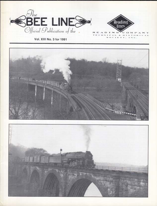 READING RR BEE LINE V13n3 1991 Philadelphia Freight Crossroads; Hard Rock Pt 3