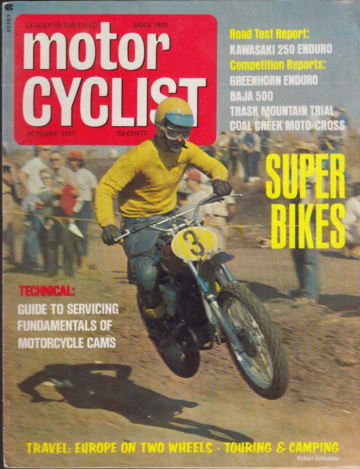 MOTORCYCLIST 10 1971 Kawasaki 250 Enduro; Baja 500; Greenhorn Enduro Race