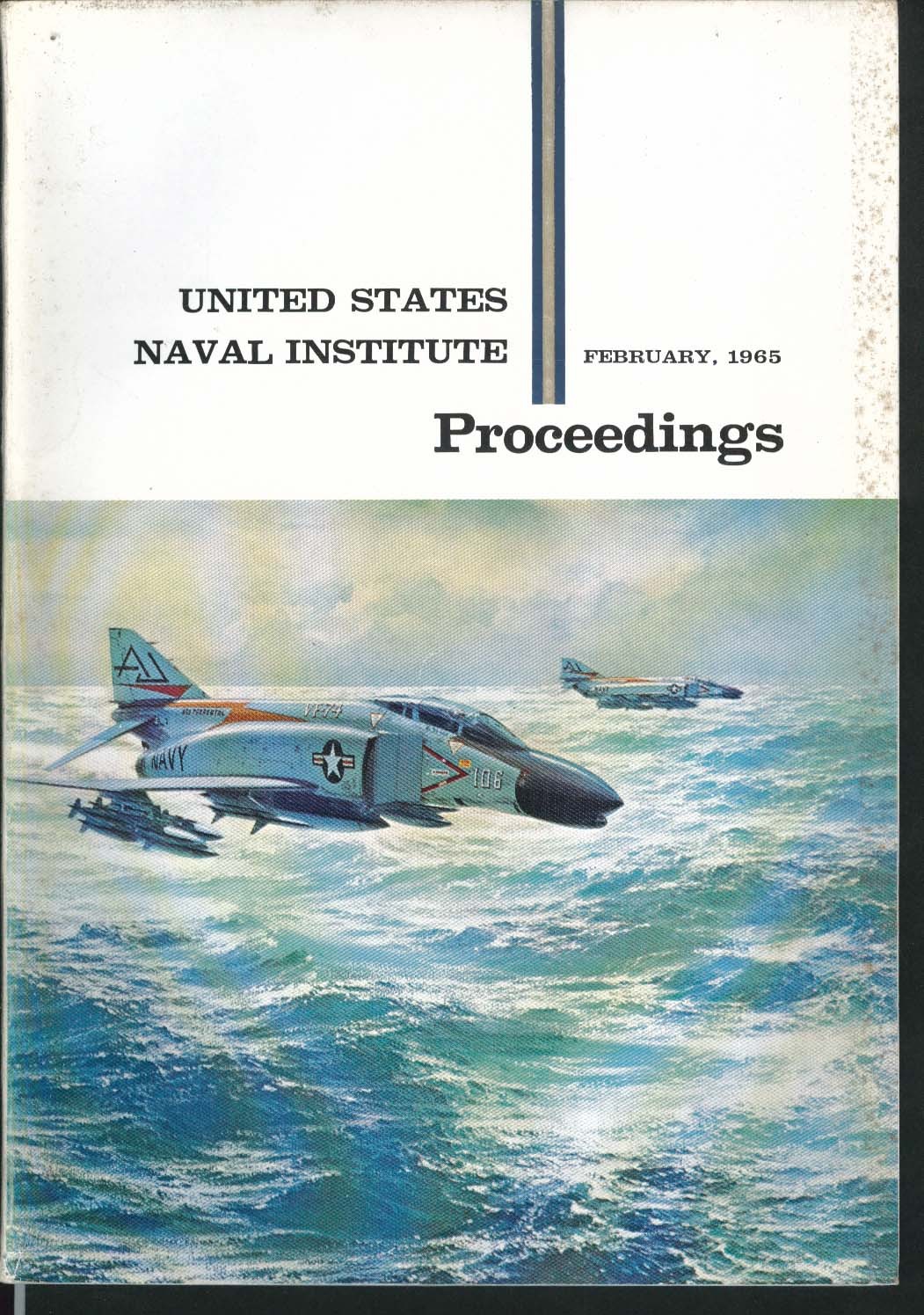 UNITED STATES NAVAL INSTITUTE PROCEEDINGS Avisory vs Sanctuary Warfare 2 1965