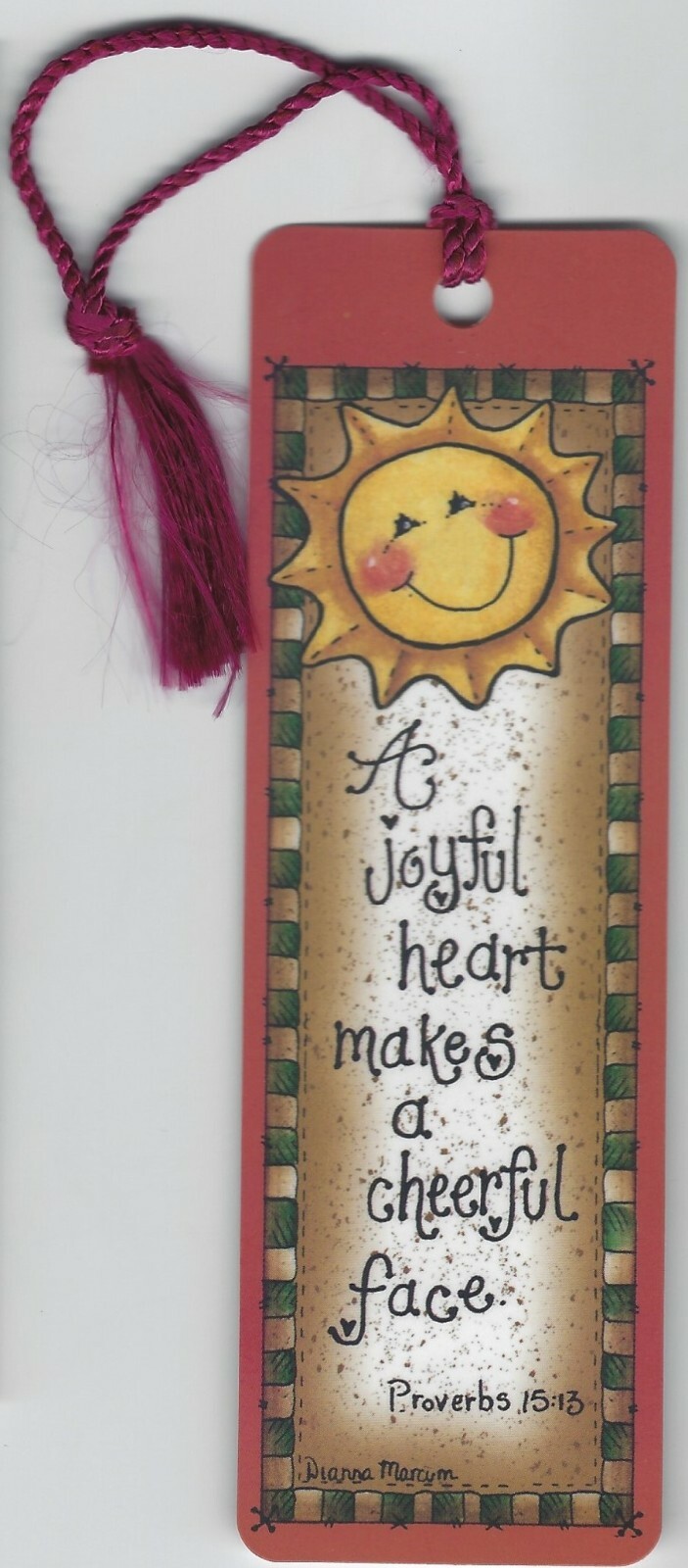 A Joyful Heart Makes A Cheerful Face Bookmark Sunshine Dianna Marcum Proverbs