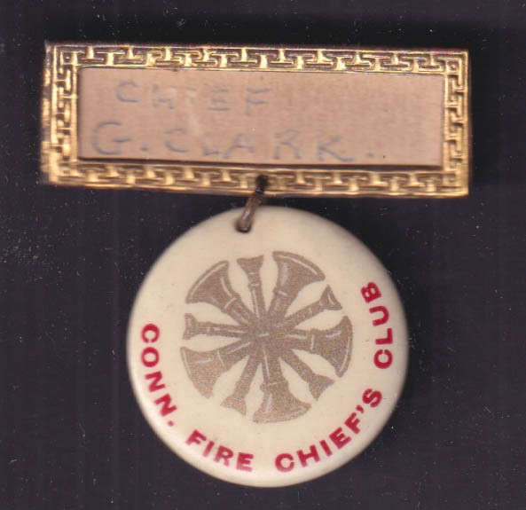 Connecticut Fire Chief’s Club pinback badge c 1910s