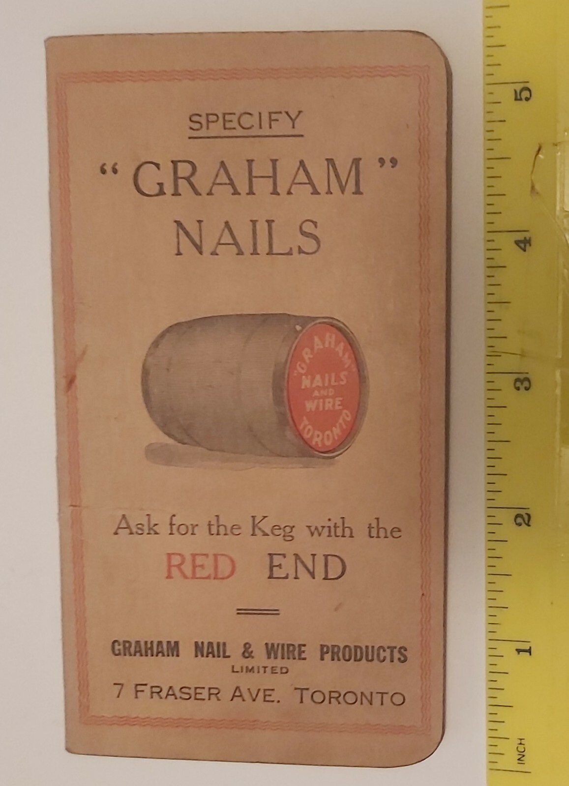 RARE(TORONTO) 1947 “GRAHAM NAILS -KEG WITH THE RED END” LINED PAGE NOTEBOOK-VG