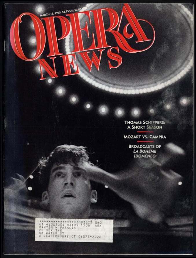 OPERA NEWS 3/18 1995 Thomas Schippers Anthony Amato