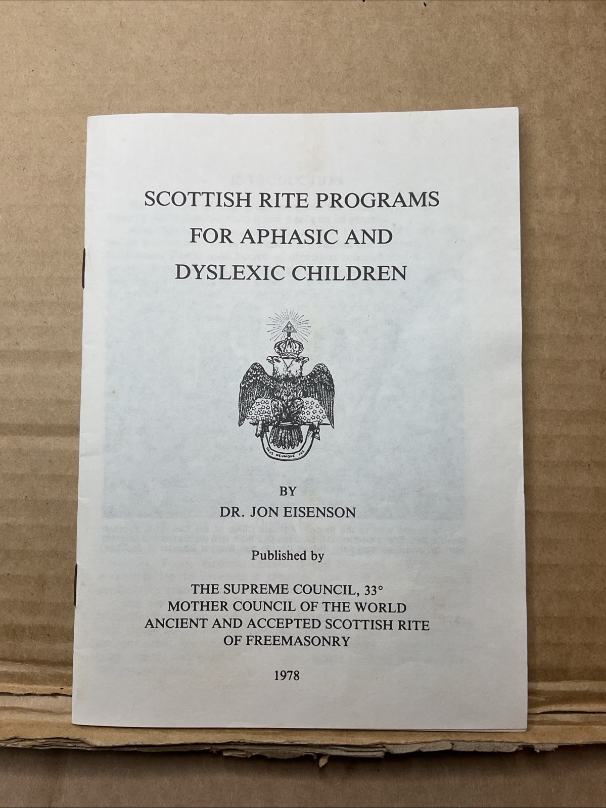 1978 Scottish Rite Programs For Aphasic & Dyslexic Children Booklet B68