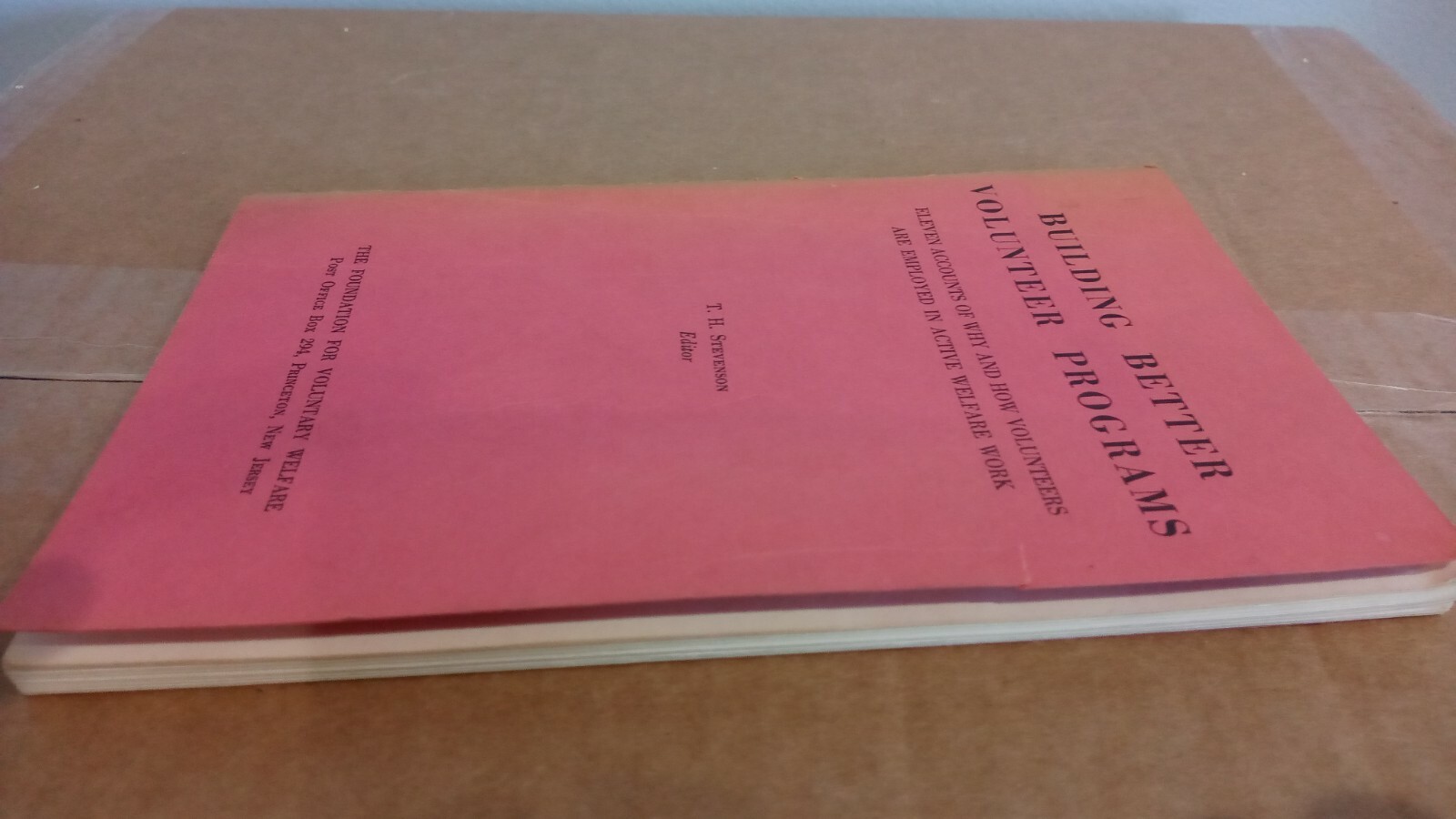 1956, Building Better Volunteer Programs – Foundation For Voluntary Welfare