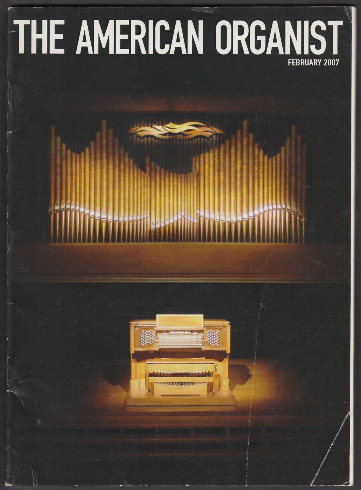 AMERICAN ORGANIST Jean Langlais; Interlochen Center for the Arts + 2 2007