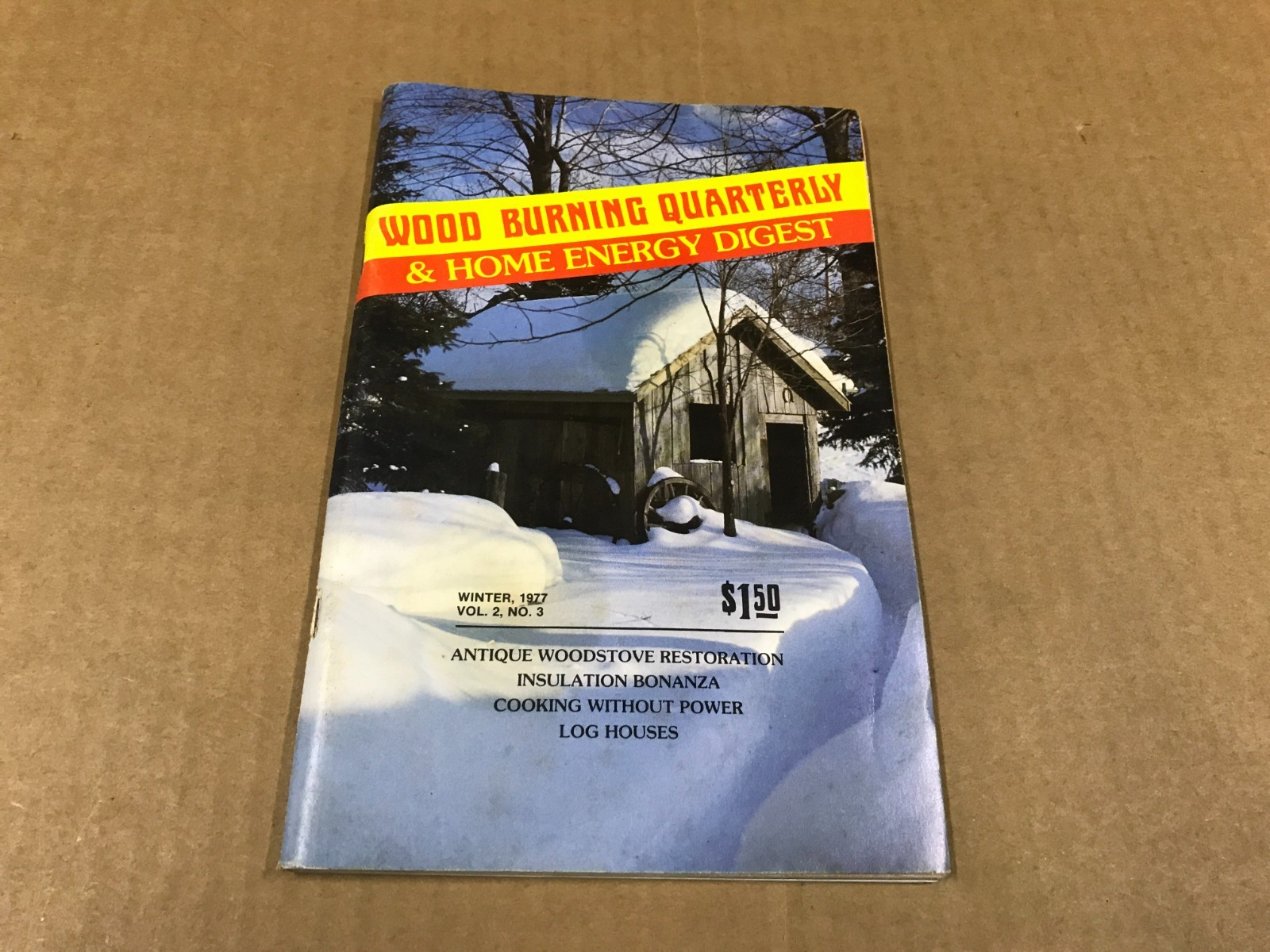 VTG Wood Burning Quarterly & Home Energy Digest Booklet- Vol.2 No.3, Winter 1977