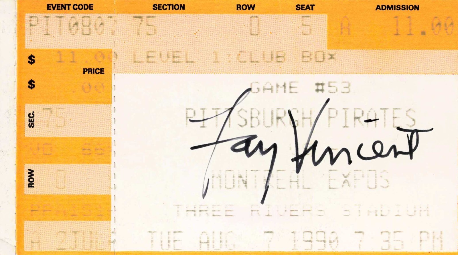 1990 Pittsburgh Pirates Vs Montreal Expos Baseball Ticket Signed By Fay Vincent