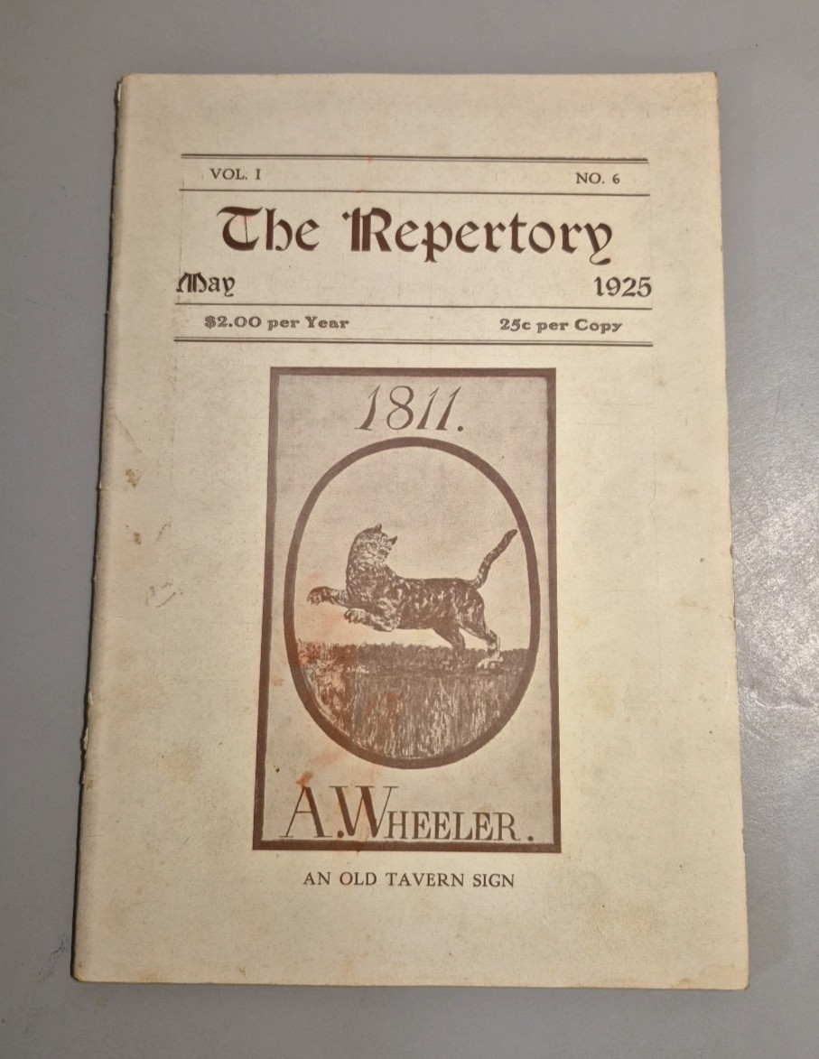 The Repertory Vol I No 6 May 1925 Antique Tavern Sign Issue A. Wheeler 1811