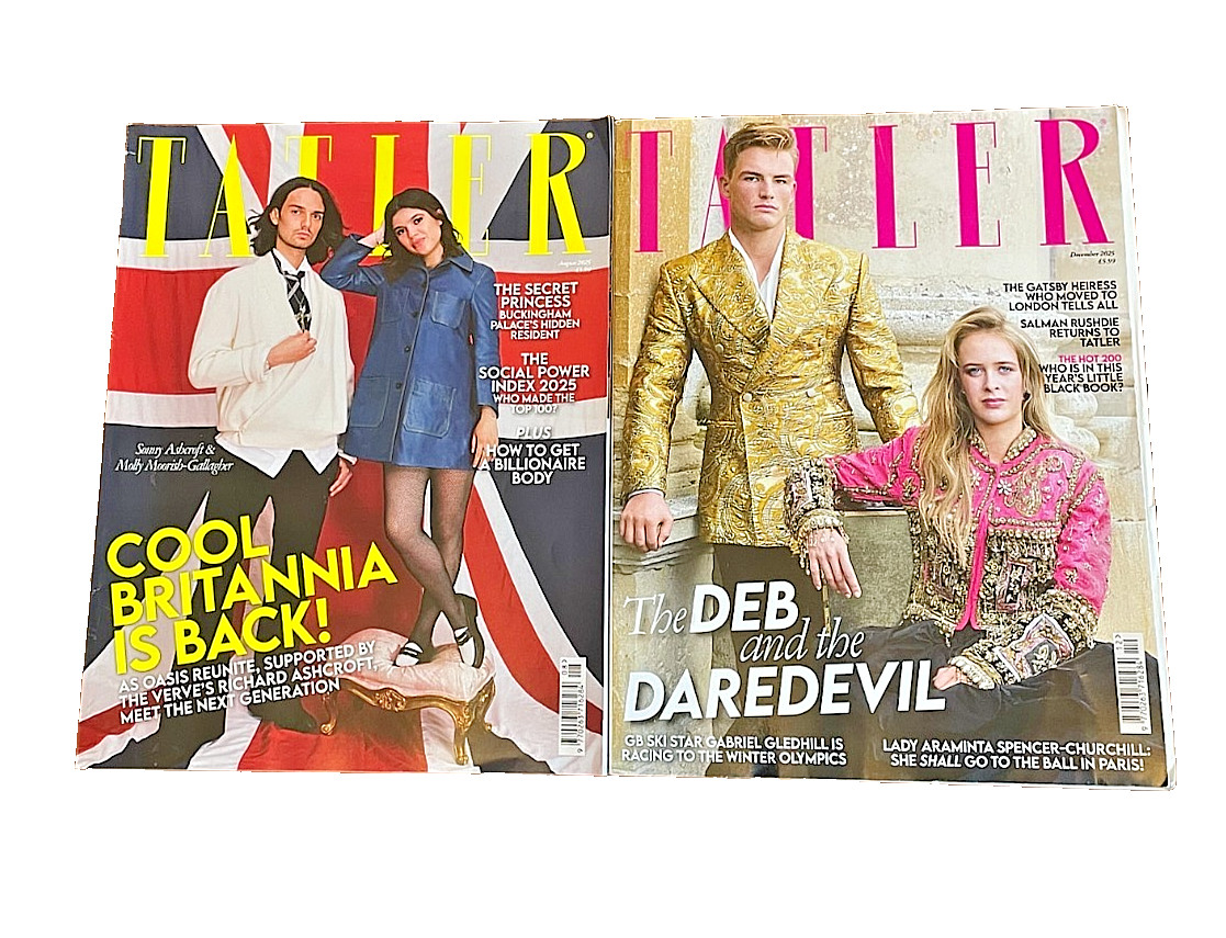 Tatler Magazine x 2 Aug/Dec 2025 – Cool Britannia, Deb & The Daredevil Issues