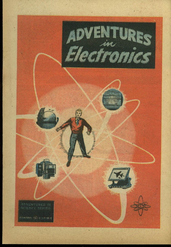 Adventures in Electronics General Electric Adventures in Science comic book 1955