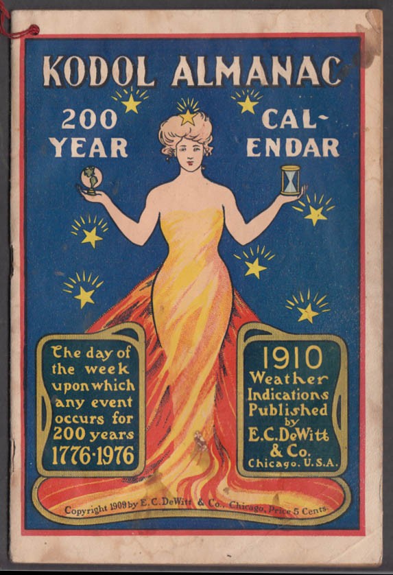 Kodol Patent Remedy 200-year Calendar & Almanac 1910 E C DeWitt
