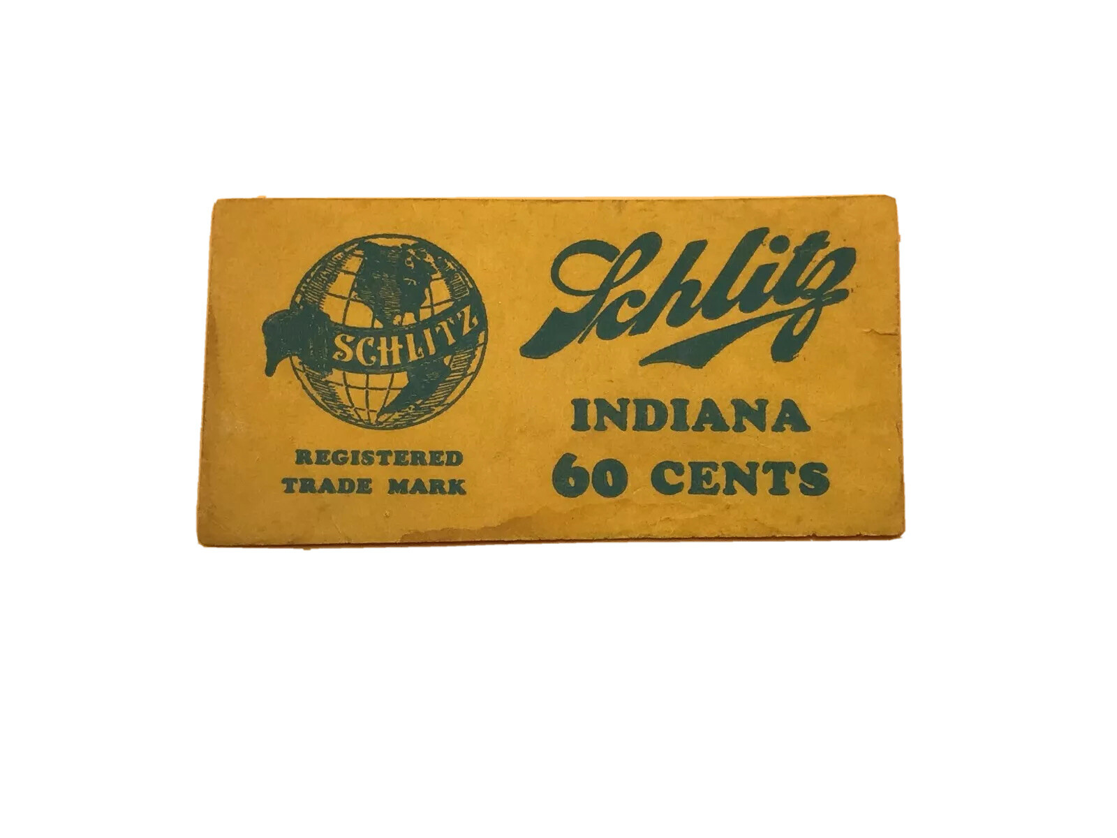 SCHLITZ Indiana 60 Cents Ticket Paper Unknown Globe Logo Beer Vintage HELP