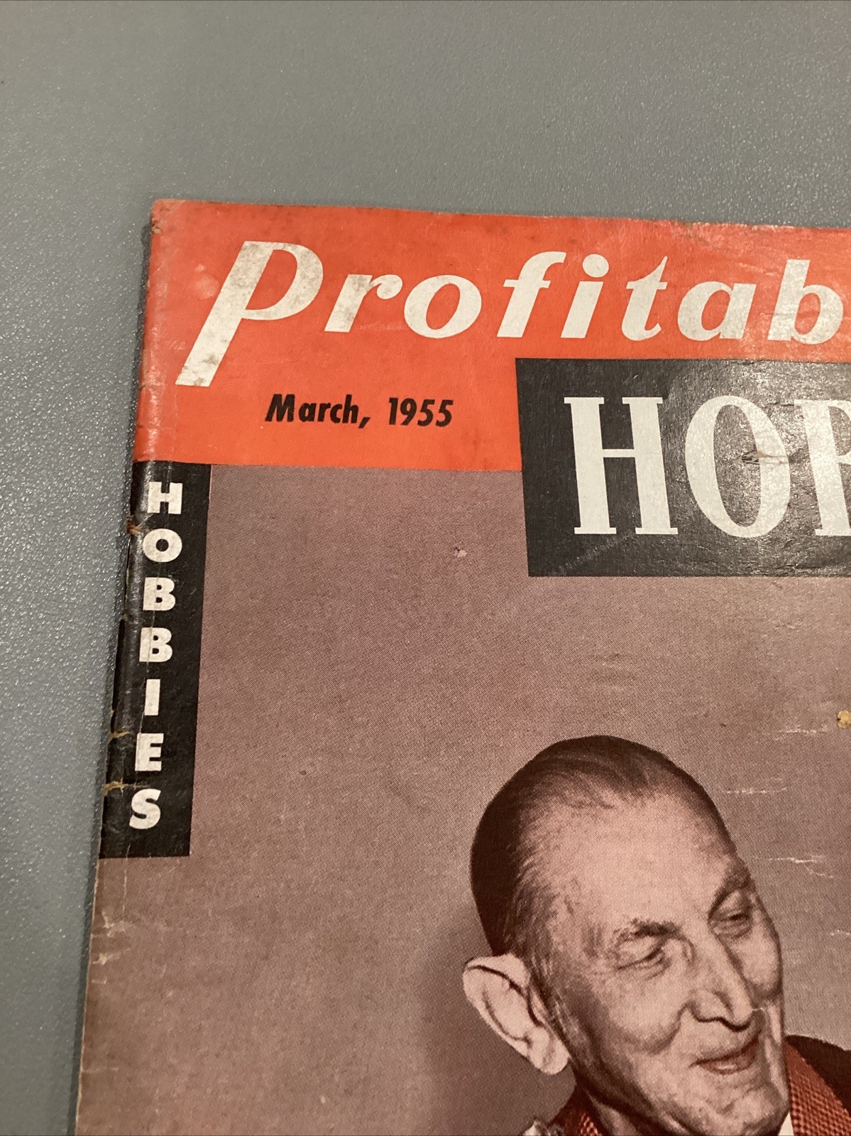 1955 Profitable Hobbies Mailer Magazine Meet Man With 800 Banks