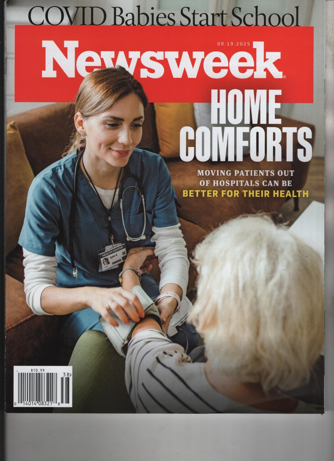 HOME COMFORTS NEWSWEEK MAGAZINE SEPT 19 2025 NO LABEL PATIENTS OUT OF HOSPITAL