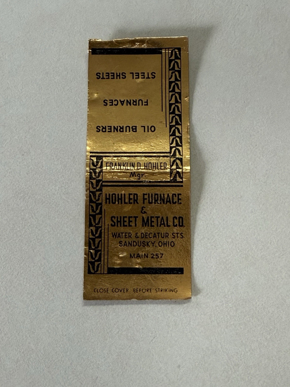 Hohler Furnace And Sheet Metal Company Sandusky Ohio Matchbook Cover 500