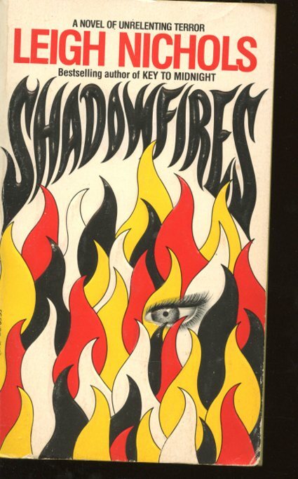 Dean Koontz Writing as Leigh Nichols Shadowfires Paperback Book #B270
