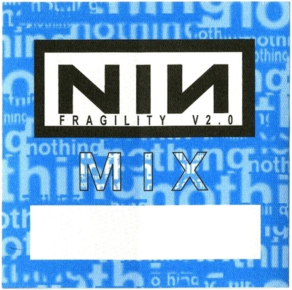 Nine Inch Nails 2000 The Fragile concert tour Mix Backstage Pass