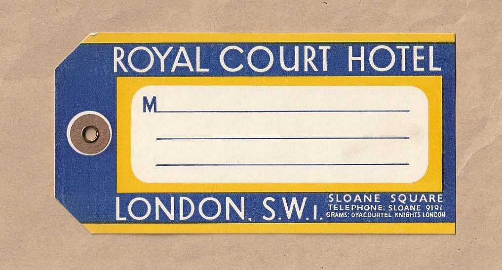 ROYAL COURT HOTEL LONDON LUGGAGE LABEL TIE ON. ORIGINAL circa 1950. 6 x 3 ins