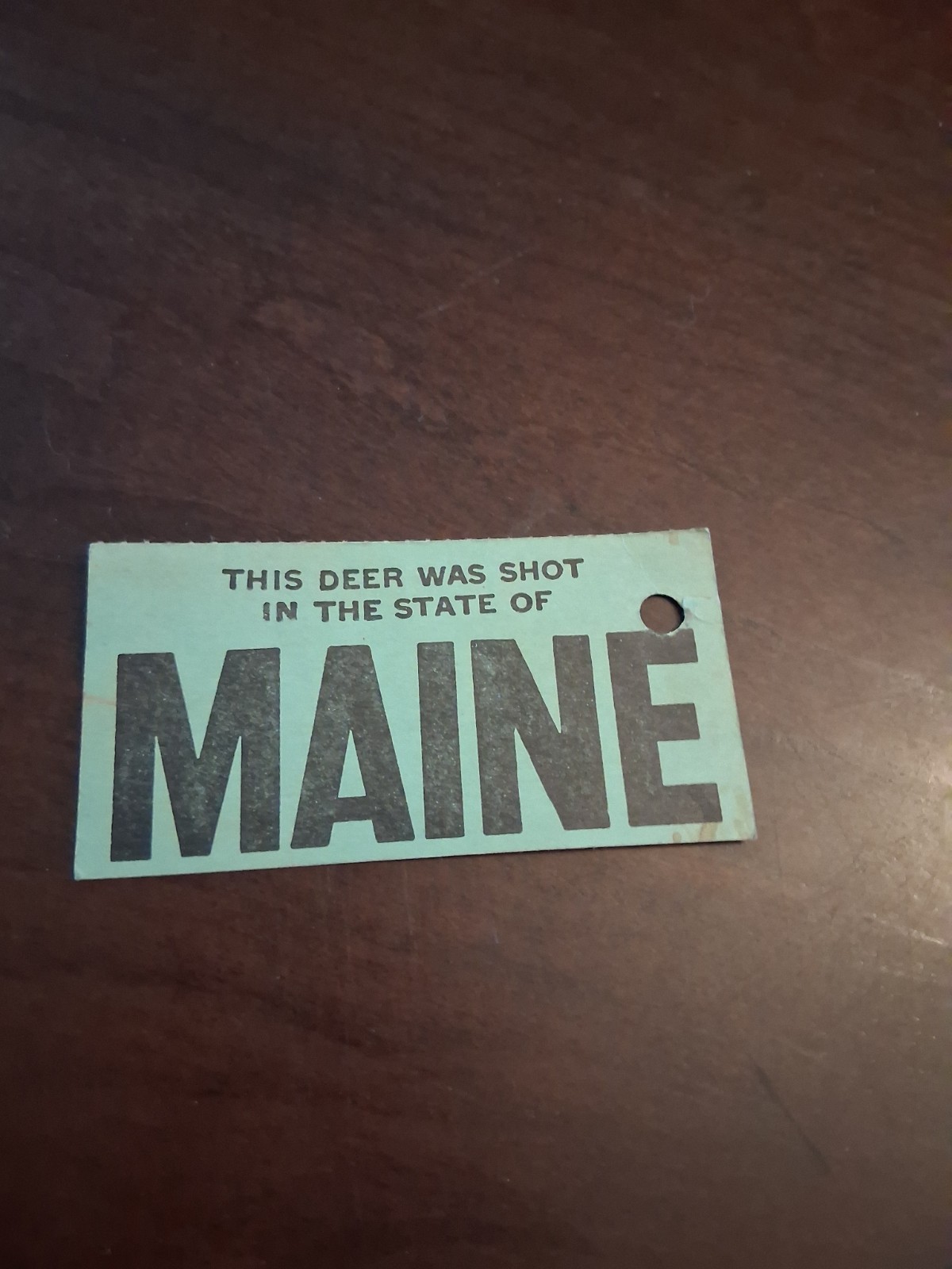 STATE OF MAINE NON RESIDENT DEER TAG 1967