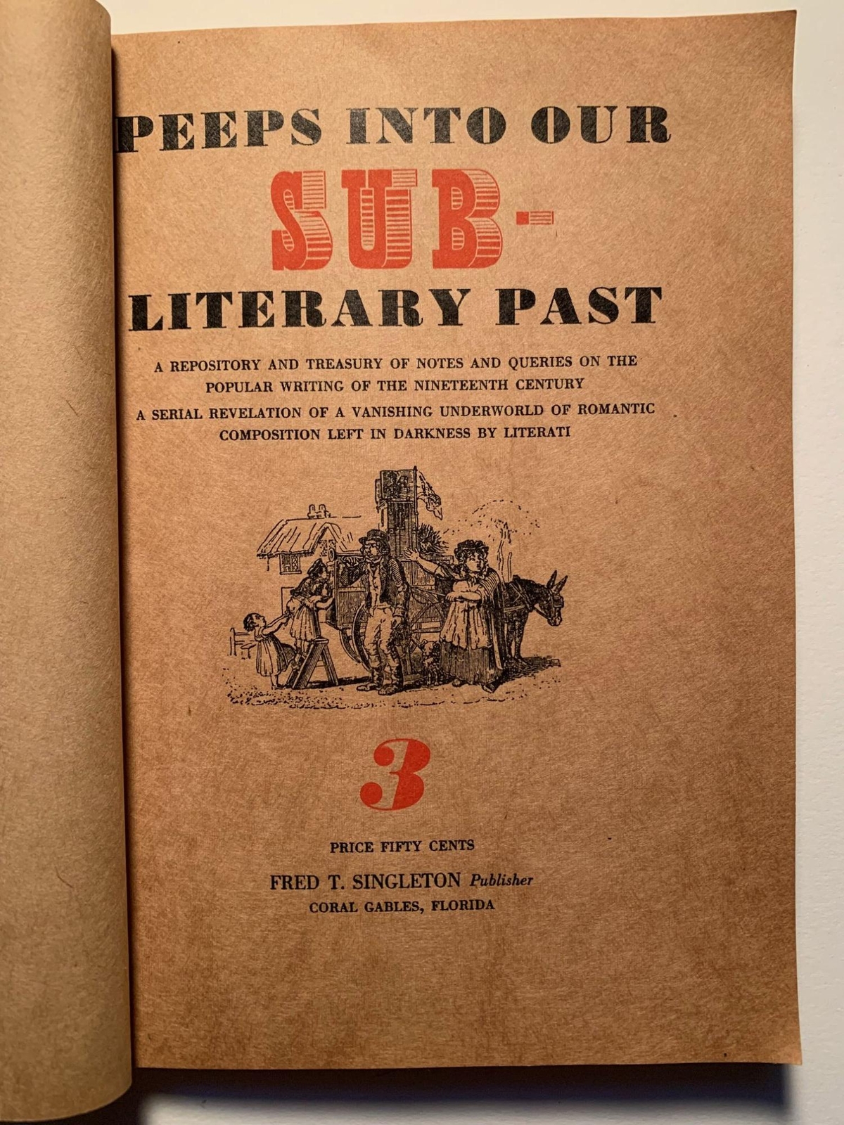 Dime Novels Peeps into our Sub-Literary Past and 19th Century Peep-Show / 1937