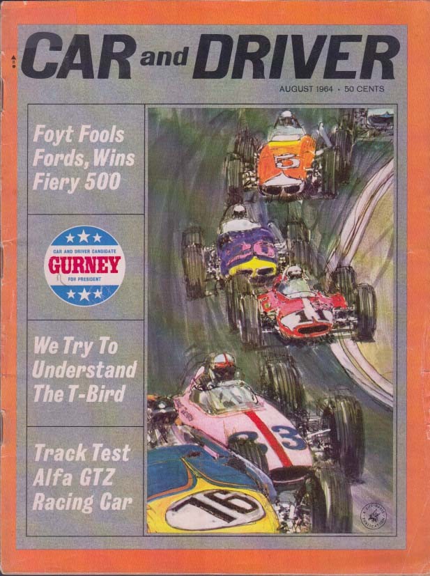 CAR & DRIVER 8 1964 Ford Thunderbird test; Alfa Romeo GTZ; Indy 500, Monaco GP