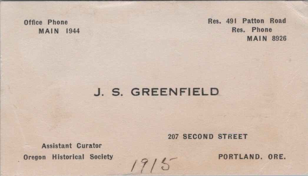 Oregon Historical Society J S Greenfield Portland c1910s Business Card LPB