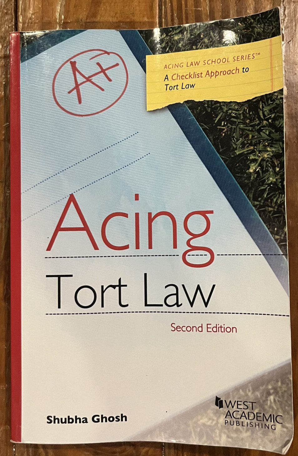 Acing Tort Law Paperback Shubha Ghosh