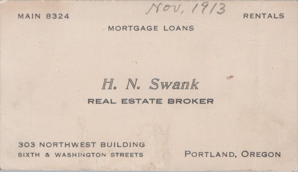 H N Swank Real Estate Broker Mortgage Loans Portland OR c1910s Business Card LPB