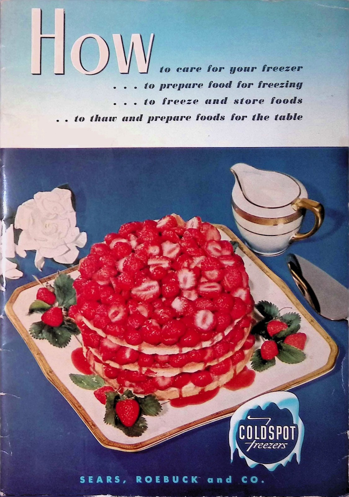 Coldspot Freezer Instruction Booklet 1950s Sears Roebuck Holiday Menu Guide